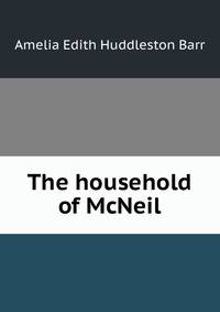 The household of McNeil