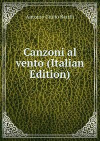 Canzoni al vento (Italian Edition)
