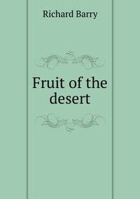 Fruit of the desert