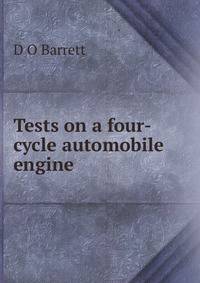 Tests on a four-cycle automobile engine