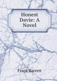 Honest Davie: A Novel