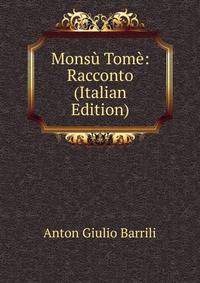 Monsu Tome: Racconto (Italian Edition)