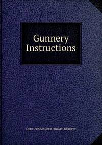 Gunnery Instructions