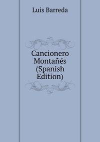 Cancionero Montanes (Spanish Edition)