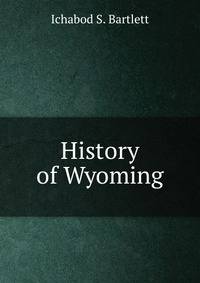 History of Wyoming
