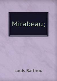 Mirabeau;