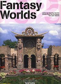 Fantasy Worlds / Мир фантазий в архитектуре