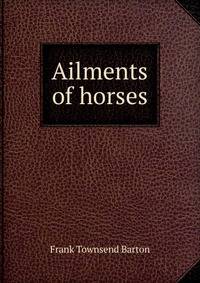 Ailments of horses