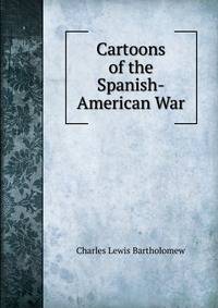 Cartoons of the Spanish-American War