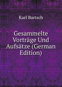 Gesammelte Vortrage Und Aufsatze (German Edition)