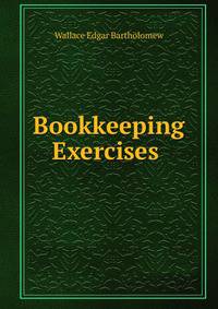 Bookkeeping Exercises .