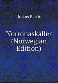 Norronaskaller (Norwegian Edition)