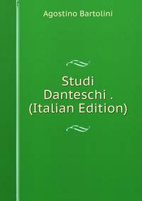 Studi Danteschi . (Italian Edition)