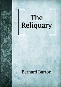 The Reliquary