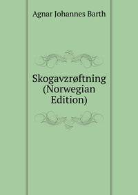 Skogavzroftning (Norwegian Edition)