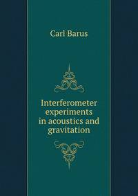 Interferometer experiments in acoustics and gravitation