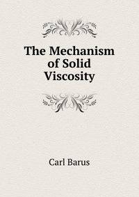 The Mechanism of Solid Viscosity