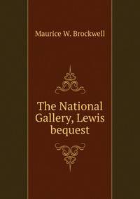 The National Gallery, Lewis bequest