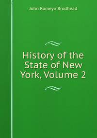 History of the State of New York, Volume 2