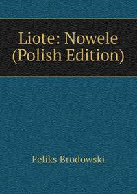 Liote: Nowele (Polish Edition)