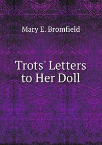 Trots' Letters to Her Doll