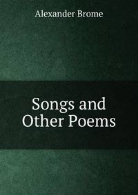 Songs and Other Poems