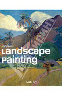 Landscape Painting. The Landscape from Renaissance to Pop