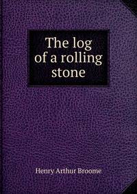 The log of a rolling stone
