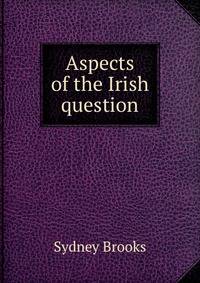 Aspects of the Irish question