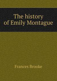 The history of Emily Montague