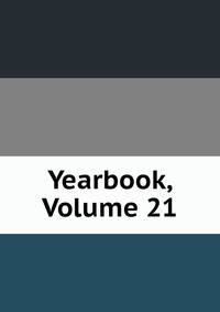 Yearbook, Volume 21