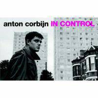 Anton Corbijn:In Control / Антон Корбайн:под контролем
