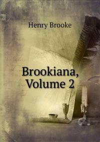 Brookiana, Volume 2