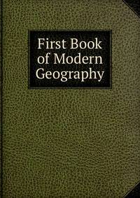 First Book of Modern Geography