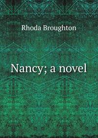 Nancy; a novel
