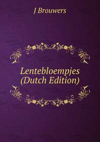 Lentebloempjes (Dutch Edition)