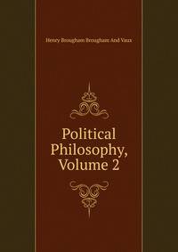 Political Philosophy, Volume 2