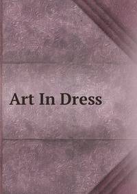 Art In Dress