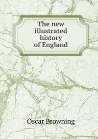 The new illustrated history of England