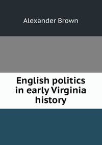 English politics in early Virginia history