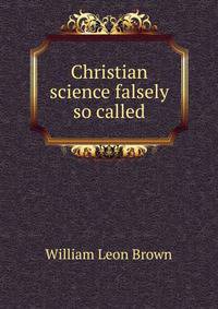 Christian science falsely so called