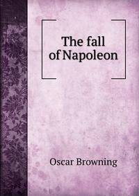 The fall of Napoleon