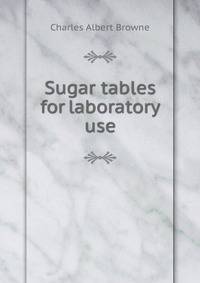 Sugar tables for laboratory use