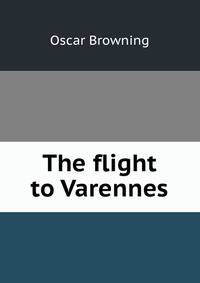 The flight to Varennes