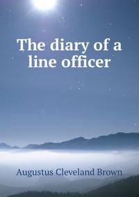 The diary of a line officer