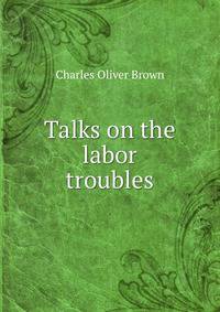Talks on the labor troubles