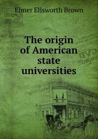The origin of American state universities