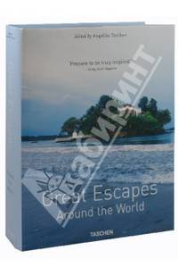Great Escapes. Around the World