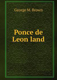 Ponce de Leon land