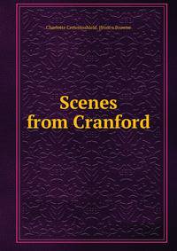 Scenes from Cranford
